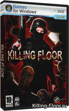 Скачать Killing Floor v 1025 с torrent